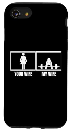 Deadlift Your Wife My Wife Lustiges Gewichtheben Hülle für iPhone SE (2020) / 7 / 8 von Gifts For A Weight Lifter Guy