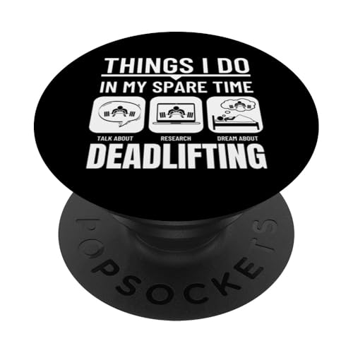 Deadlifting Things I Do In My Spare Time Lustiges Gewichtheben PopSockets Klebender PopGrip Deadlifting Things I Do In My Spare Time Lustiges Gewichtheben PopSockets Klebender PopGrip von Gifts For A Weight Lifter Guy