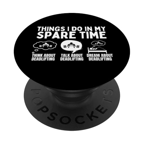 Deadlifting Things I Do In My Spare Time Lustiges Gewichtheben PopSockets Klebender PopGrip Deadlifting Things I Do In My Spare Time Lustiges Gewichtheben PopSockets Klebender PopGrip von Gifts For A Weight Lifter Guy