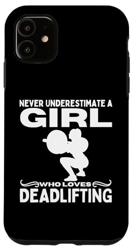 Unterschätzen Sie niemals ein Mädchen, das Kreuzheben liebt Hülle für iPhone 11 Unterschätzen Sie niemals ein Mädchen, das Kreuzheben liebt Hülle für iPhone 11 von Gifts For A Weight Lifter Guy