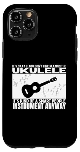 Ukulele ist für kluge Menschen, lustige Ukulelist Hülle für iPhone 11 Pro Ukulele ist für kluge Menschen, lustige Ukulelist Hülle für iPhone 11 Pro von Gifts For Baritone Ukulele Players