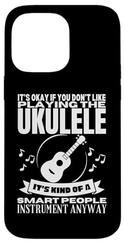 Ukulele ist für kluge Menschen, lustige Ukulelist Hülle für iPhone 14 Pro Max Ukulele ist für kluge Menschen, lustige Ukulelist Hülle für iPhone 14 Pro Max von Gifts For Baritone Ukulele Players