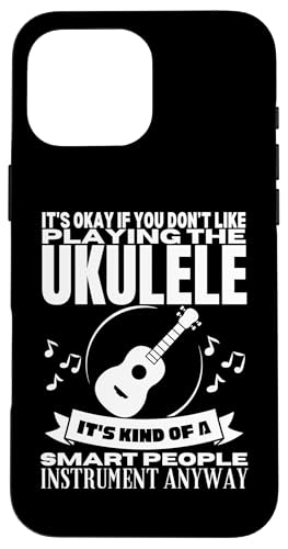 Ukulele ist für kluge Menschen, lustige Ukulelist Hülle für iPhone 16 Pro Max Ukulele ist für kluge Menschen, lustige Ukulelist Hülle für iPhone 16 Pro Max von Gifts For Baritone Ukulele Players