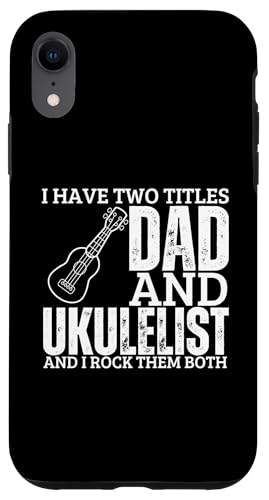 Ukulelist And Dad Proud, lustige Herren-Ukulele Hülle für iPhone XR Ukulelist And Dad Proud, lustige Herren-Ukulele Hülle für iPhone XR von Gifts For Baritone Ukulele Players