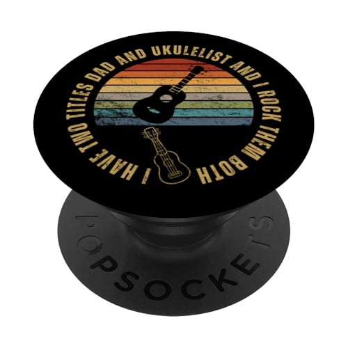 Ukulelist And Dad Proud, lustige Herren-Ukulele PopSockets Klebender PopGrip Ukulelist And Dad Proud, lustige Herren-Ukulele PopSockets Klebender PopGrip von Gifts For Baritone Ukulele Players