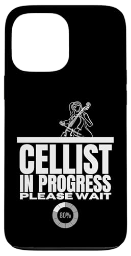 Cellist In Progress Loading Lustiges Frauencello Hülle für iPhone 13 Pro Max von Gifts For Cello Players And Cellists