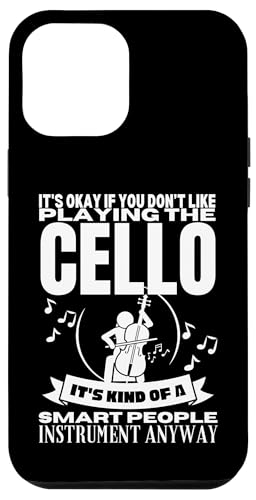Cello Is For Smart People Lustiger Cellist Hülle für iPhone 12 Pro Max von Gifts For Cello Players And Cellists
