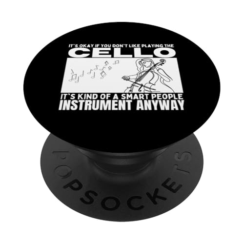 Cello Is For Smart People Lustiger Cellist PopSockets Klebender PopGrip Cello Is For Smart People Lustiger Cellist PopSockets Klebender PopGrip von Gifts For Cello Players And Cellists