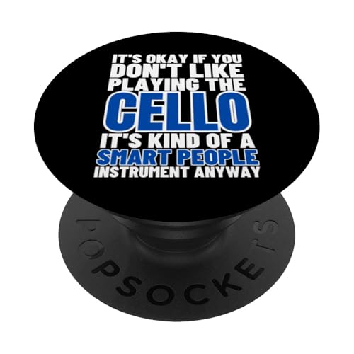 Cello Is For Smart People Lustiger Cellist PopSockets Klebender PopGrip Cello Is For Smart People Lustiger Cellist PopSockets Klebender PopGrip von Gifts For Cello Players And Cellists