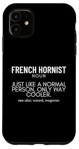 Französischer Hornist Definition Stolzer Lustiger Waldhornspieler Hülle für iPhone 11 Französischer Hornist Definition Stolzer Lustiger Waldhornspieler Hülle für iPhone 11 von Gifts For French Horn Player