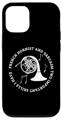 Französischer Hornist und Sarkasmus lustiger Waldhornspieler Hülle für iPhone 12/12 Pro von Gifts For French Horn Player