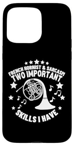 Französischer Hornist und Sarkasmus lustiger Waldhornspieler Hülle für iPhone 15 Pro Max Französischer Hornist und Sarkasmus lustiger Waldhornspieler Hülle für iPhone 15 Pro Max von Gifts For French Horn Player