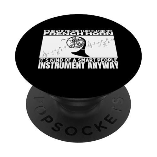 Französisches Horn ist für kluge Leute, lustiger französischer Hornist PopSockets Klebender PopGrip Französisches Horn ist für kluge Leute, lustiger französischer Hornist PopSockets Klebender PopGrip von Gifts For French Horn Player