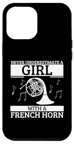 Frauen unterschätzen niemals ein Mädchen mit einem Waldhorn Hülle für iPhone 12 Pro Max Frauen unterschätzen niemals ein Mädchen mit einem Waldhorn Hülle für iPhone 12 Pro Max von Gifts For French Horn Player