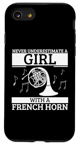 Frauen unterschätzen niemals ein Mädchen mit einem Waldhorn Hülle für iPhone SE (2020) / 7 / 8 von Gifts For French Horn Player
