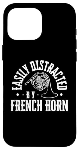 Leicht abgelenkt durch Waldhorn lustiger französischer Hornist Hülle für iPhone 16 Pro Max Leicht abgelenkt durch Waldhorn lustiger französischer Hornist Hülle für iPhone 16 Pro Max von Gifts For French Horn Player