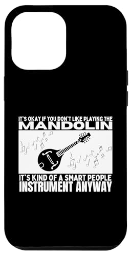 Mandoline Is For Smart People Funny Mandolinist Hülle für iPhone 12 Pro Max Mandoline Is For Smart People Funny Mandolinist Hülle für iPhone 12 Pro Max von Gifts For Mandolin Players