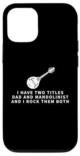 Mandolinist And Dad Proud Funny Men Mandoline Hülle für iPhone 12/12 Pro Mandolinist And Dad Proud Funny Men Mandoline Hülle für iPhone 12/12 Pro von Gifts For Mandolin Players