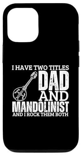 Mandolinist And Dad Proud Funny Men Mandoline Hülle für iPhone 12/12 Pro Mandolinist And Dad Proud Funny Men Mandoline Hülle für iPhone 12/12 Pro von Gifts For Mandolin Players