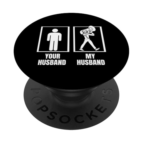 Dein Mann Mein Mann Tuba Ehefrau Lustiger Tubist PopSockets Klebender PopGrip Dein Mann Mein Mann Tuba Ehefrau Lustiger Tubist PopSockets Klebender PopGrip von Gifts For Tuba Players