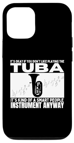 Tuba ist für kluge Leute Lustiger Tubist Hülle für iPhone 12/12 Pro Tuba ist für kluge Leute Lustiger Tubist Hülle für iPhone 12/12 Pro von Gifts For Tuba Players