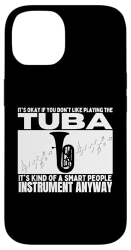 Tuba ist für kluge Leute Lustiger Tubist Hülle für iPhone 14 Tuba ist für kluge Leute Lustiger Tubist Hülle für iPhone 14 von Gifts For Tuba Players
