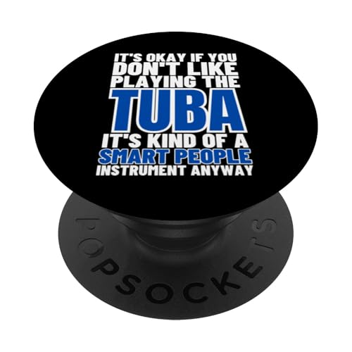 Tuba ist für kluge Leute Lustiger Tubist PopSockets Klebender PopGrip Tuba ist für kluge Leute Lustiger Tubist PopSockets Klebender PopGrip von Gifts For Tuba Players
