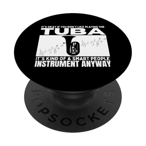 Tuba ist für kluge Leute Lustiger Tubist PopSockets Klebender PopGrip Tuba ist für kluge Leute Lustiger Tubist PopSockets Klebender PopGrip von Gifts For Tuba Players