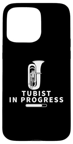 Tubist In Progress Loading Lustige Tuba für Herren und Damen Hülle für iPhone 15 Pro Max Tubist In Progress Loading Lustige Tuba für Herren und Damen Hülle für iPhone 15 Pro Max von Gifts For Tuba Players