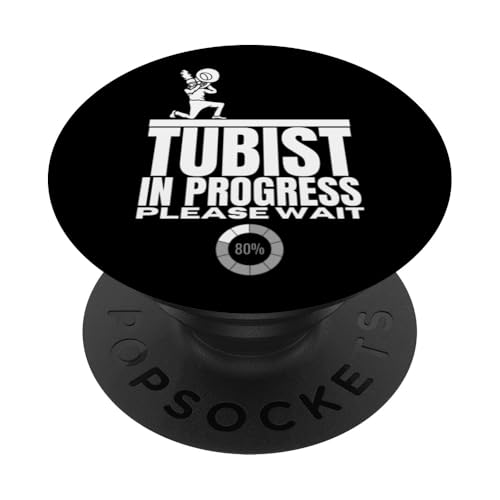 Tubist In Progress Loading Lustige Tuba für Herren und Damen PopSockets Klebender PopGrip Tubist In Progress Loading Lustige Tuba für Herren und Damen PopSockets Klebender PopGrip von Gifts For Tuba Players
