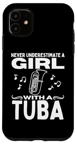Unterschätze niemals ein Mädchen mit einer Tuba Lustige Tubistin Hülle für iPhone 11 Unterschätze niemals ein Mädchen mit einer Tuba Lustige Tubistin Hülle für iPhone 11 von Gifts For Tuba Players