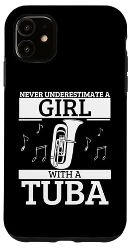 Unterschätze niemals ein Mädchen mit einer Tuba Lustige Tubistin Hülle für iPhone 11 Unterschätze niemals ein Mädchen mit einer Tuba Lustige Tubistin Hülle für iPhone 11 von Gifts For Tuba Players