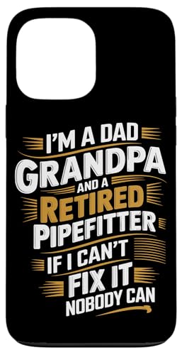 Rohrmonteur Klempner Ruhestand Pipefitter Hülle für iPhone 13 Pro Max von Gifts for Pipefitters / Pipefitter Gifts for Men