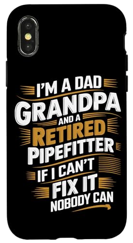 Rohrmonteur Klempner Ruhestand Pipefitter Hülle für iPhone X/XS von Gifts for Pipefitters / Pipefitter Gifts for Men