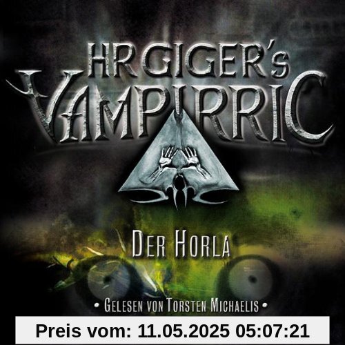 Vampirric 4-der Horla von Giger, H. R.