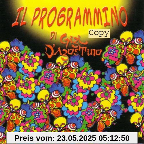 Il Programmino von Gigi D Agostino