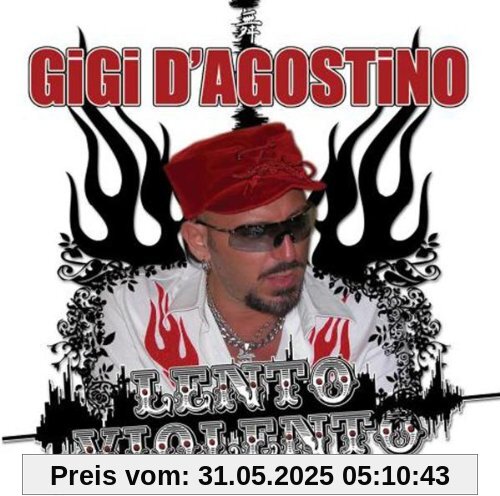 Lento Violento von Gigi D'Agostino