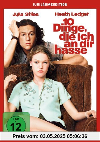 10 Dinge, die ich an dir hasse (Jubiläums-Edition) von Gil Junger