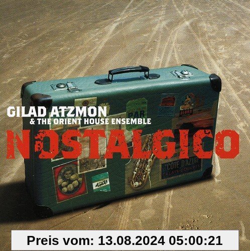 Nostalgico von Gilad Atzmon & The Orient Ensemble