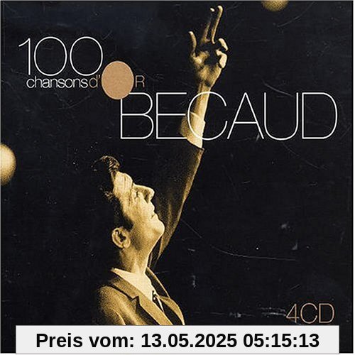 100 Chansons D'or 100 Chansons D'or von Gilbert Bécaud