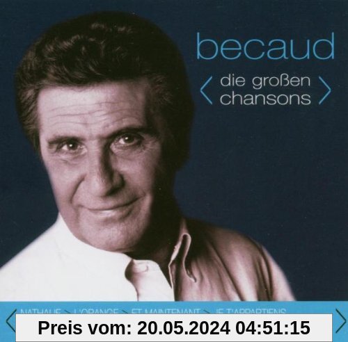 Best of - die großen Chansons von Gilbert Becaud