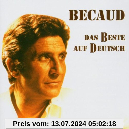 Das Beste auf Deutsch von Gilbert Becaud