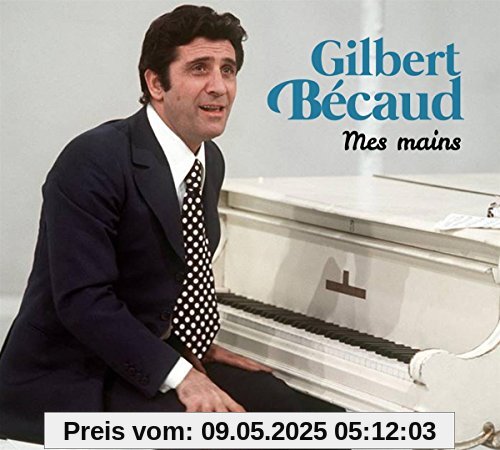 Mes Mains Mes Mains von Gilbert Bécaud