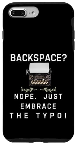 Backspace Nein, nimm einfach den Tippfehler an. Hülle für iPhone 7 Plus/8 Plus Backspace Nein, nimm einfach den Tippfehler an. Hülle für iPhone 7 Plus/8 Plus von Gilbium