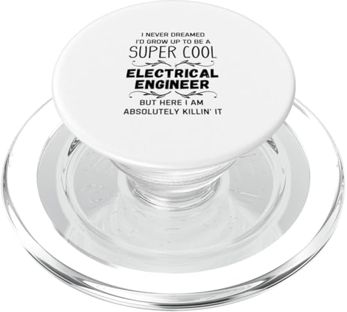 Elektroingenieur - I never dreamed I'd grow up PopSockets PopGrip für MagSafe Elektroingenieur - I never dreamed I'd grow up PopSockets PopGrip für MagSafe von Gilbium