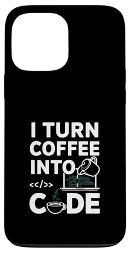 Lustiger Programmierer I Turn Coffee Into Code Hülle für iPhone 13 Pro Max Lustiger Programmierer I Turn Coffee Into Code Hülle für iPhone 13 Pro Max von Gilbium