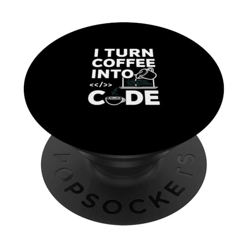 Lustiger Programmierer I Turn Coffee Into Code PopSockets Klebender PopGrip Lustiger Programmierer I Turn Coffee Into Code PopSockets Klebender PopGrip von Gilbium