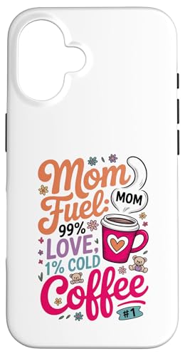Mom Fuel 99% Liebe 1% kalten Kaffee Hülle für iPhone 16 von Gilbium