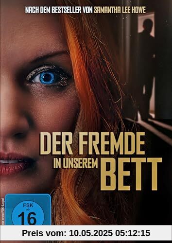 Der Fremde in unserem Bett von Giles Alderson