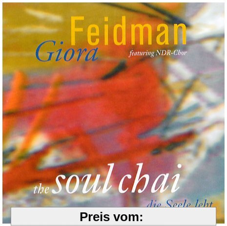 Soul Chai von Giora Feidman